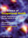 The Science of Occupational Health (eBook): Stress, Psychobiology, and the New World of Work